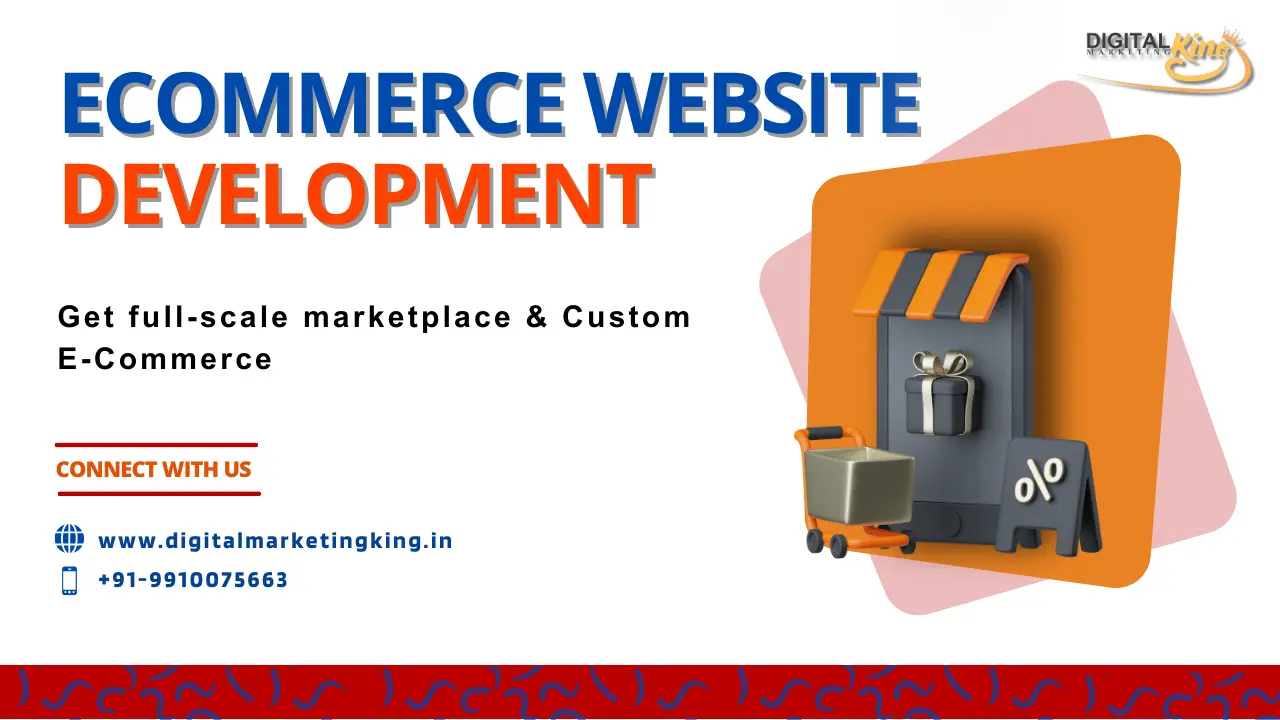 Best E-commerce Website Development Company in Delhi