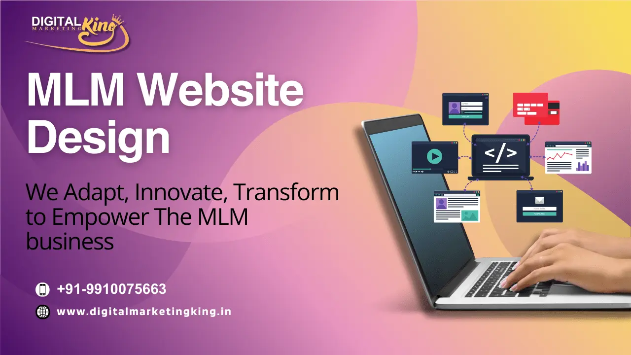 MLM Website Designing & Development Company in Delhi