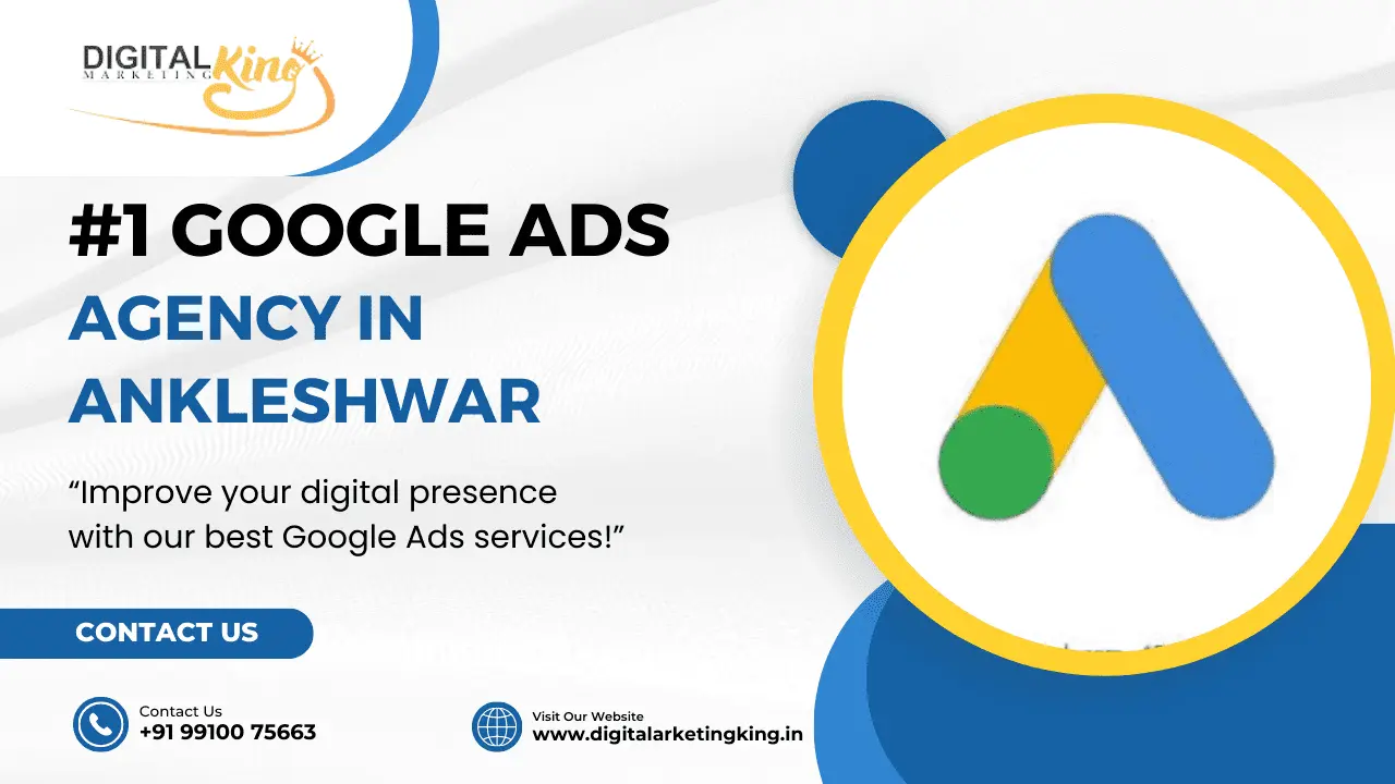 Best Google Ads Agency in Ankleshwar
