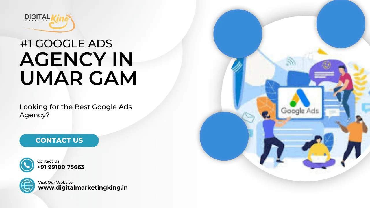 Best Google Ads Agency in Umar gam