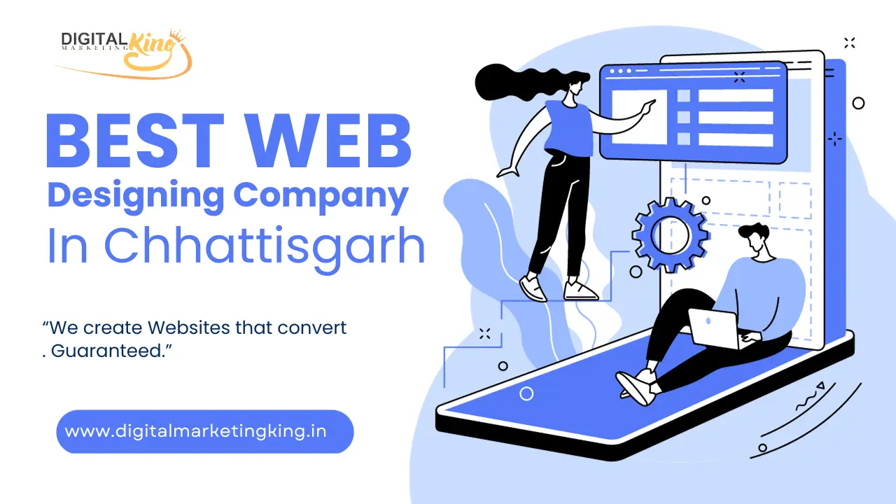 Best Website Designing Company in Chhattisgarh