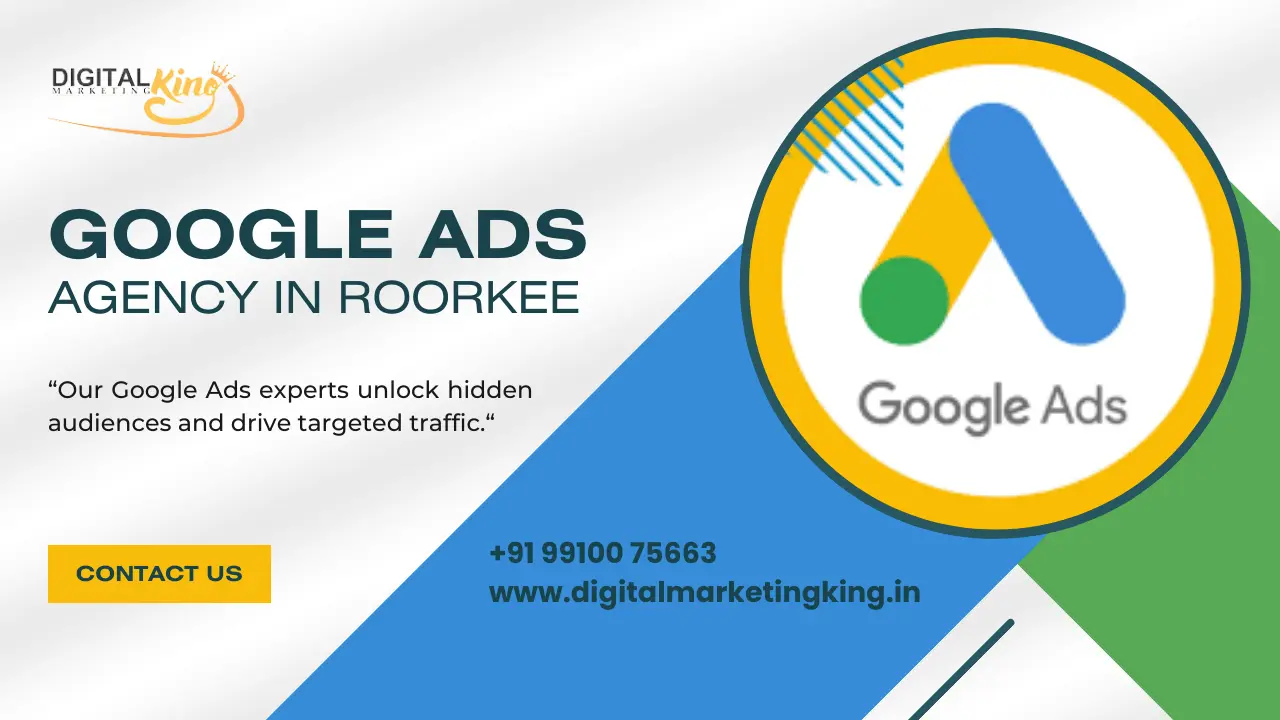 Best Google Ads Agency in Roorkee