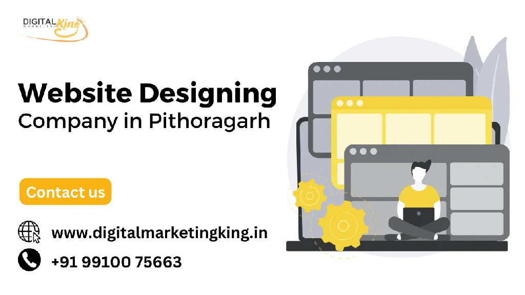 Website Designing Company in Pithoragarh