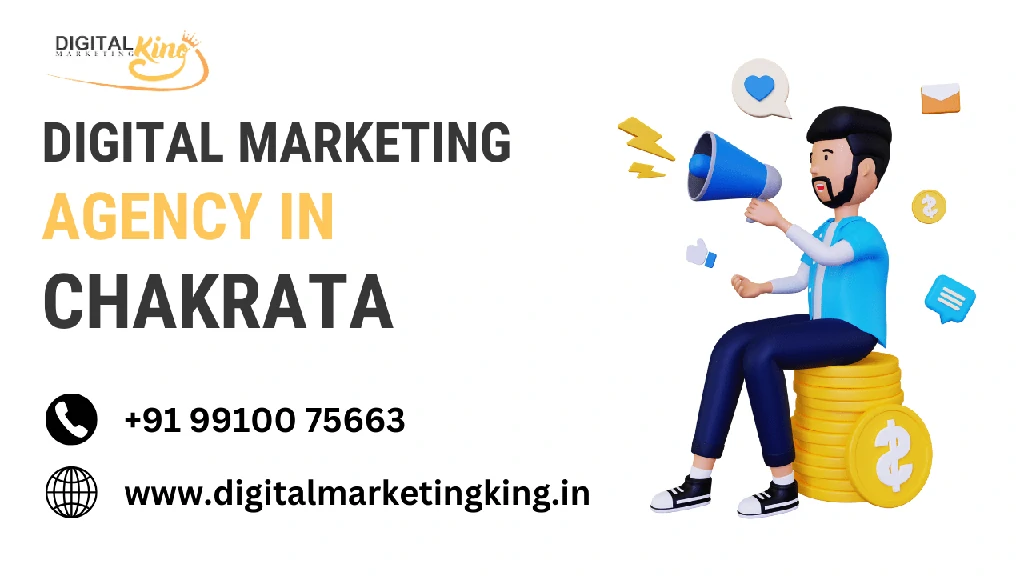 Digital Marketing Agency in Chakrata