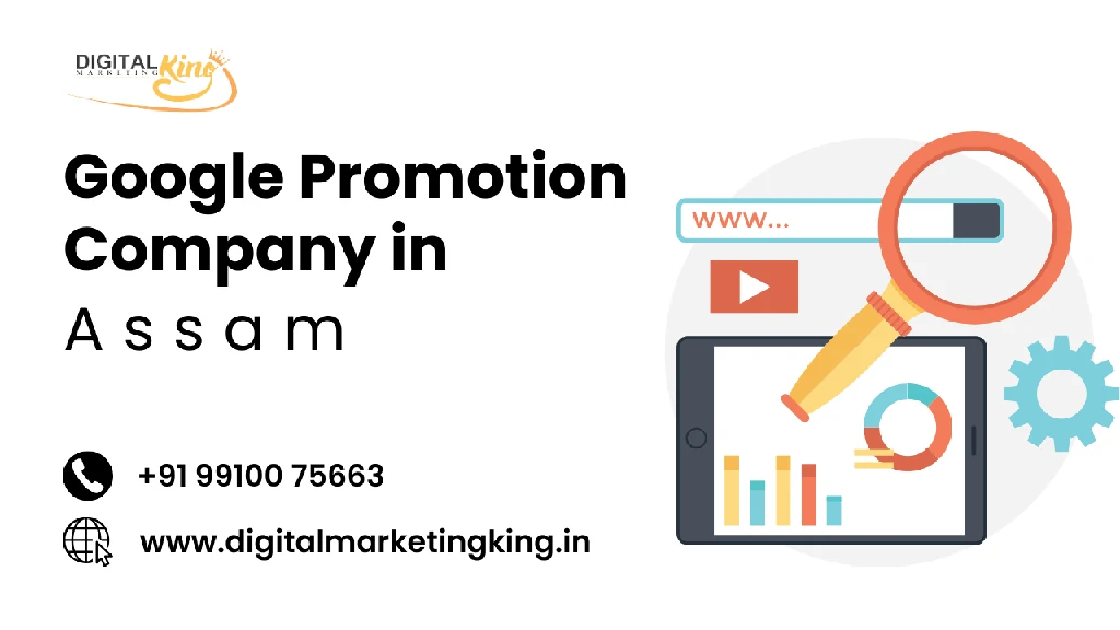 Google Promotion Company in Assam
