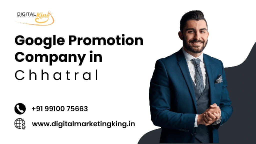 Google Promotion Company in Chhatral