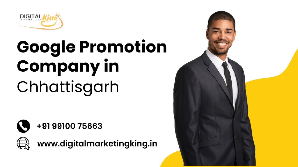Google Promotion Company in Chhattisgarh