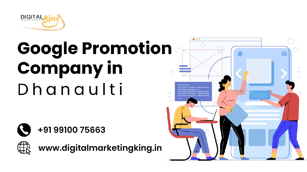 Google Promotion Company in Dhanaulti