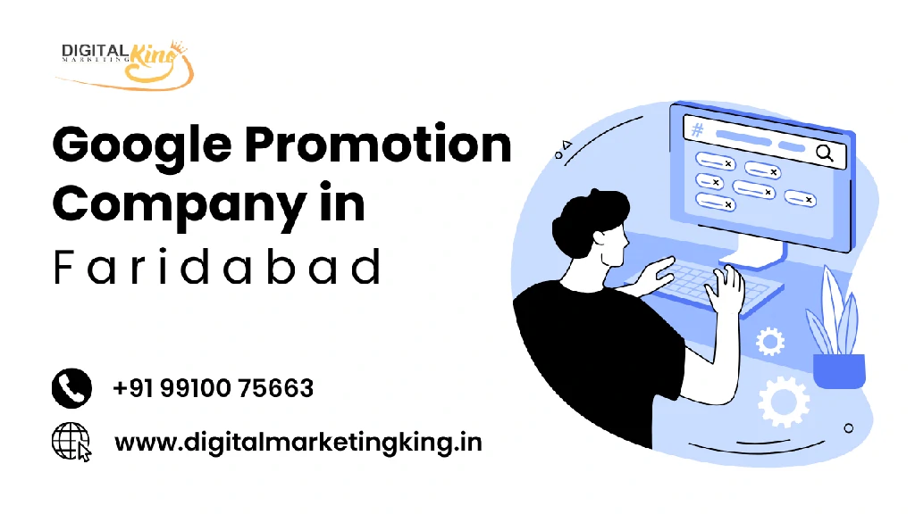 Google Promotion Company in Faridabad