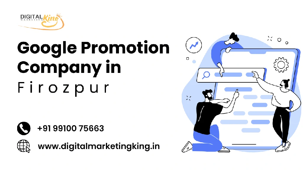 Google Promotion Company in Firozpur