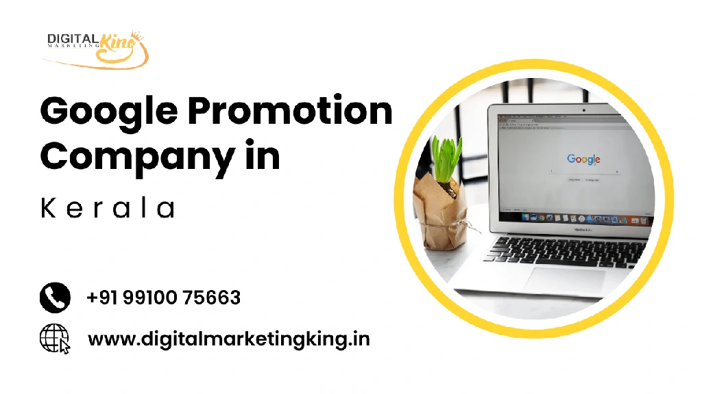 Google Promotion Company in Kerala
