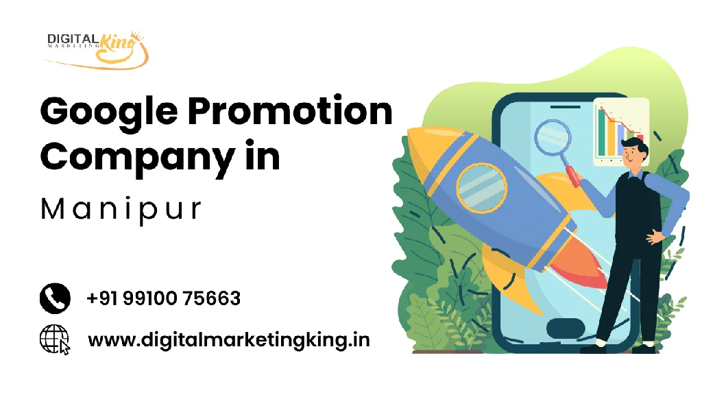 Google Promotion Company in Manipur