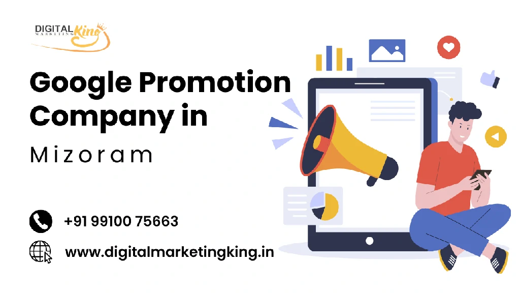 Google Promotion Company in Mizoram