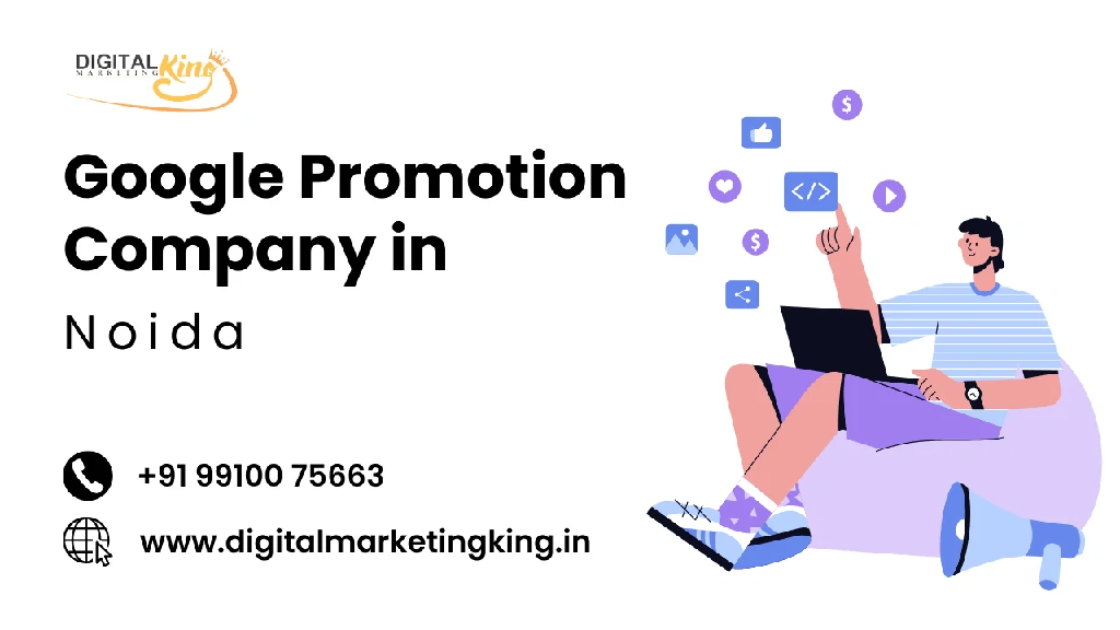 Google Promotion Company in Noida
