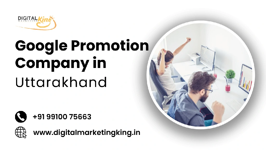 Google Promotion Company in Uttarakhand