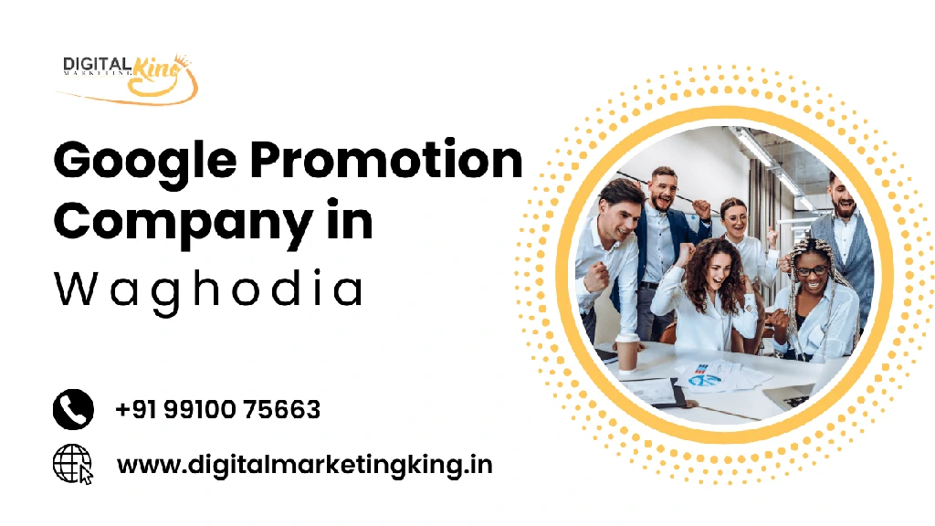 Google Promotion Company in Waghodia