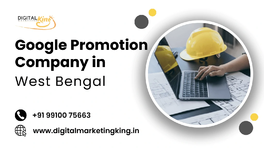 Google Promotion Company in West Bengal