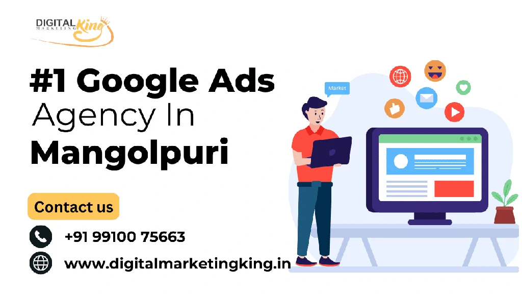 Google Ads Agency in Mangolpuri