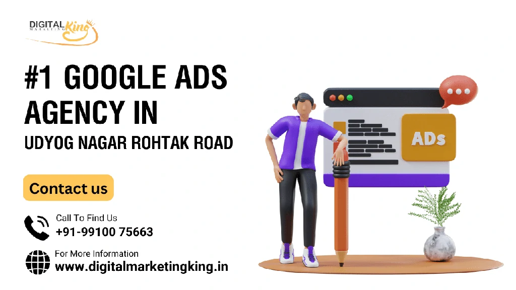 Google Ads Agency in Udyog Nagar Rohtak Road