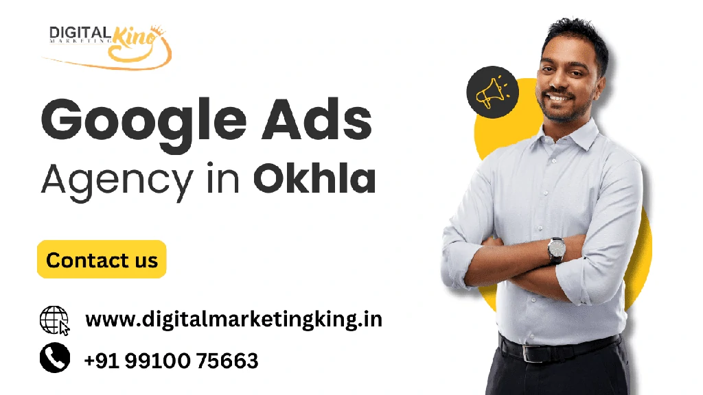 Google Ads Agency in Okhla