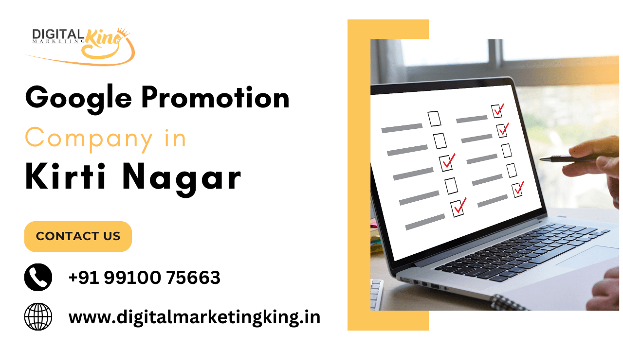 Google Promotion Company in Kirti Nagar