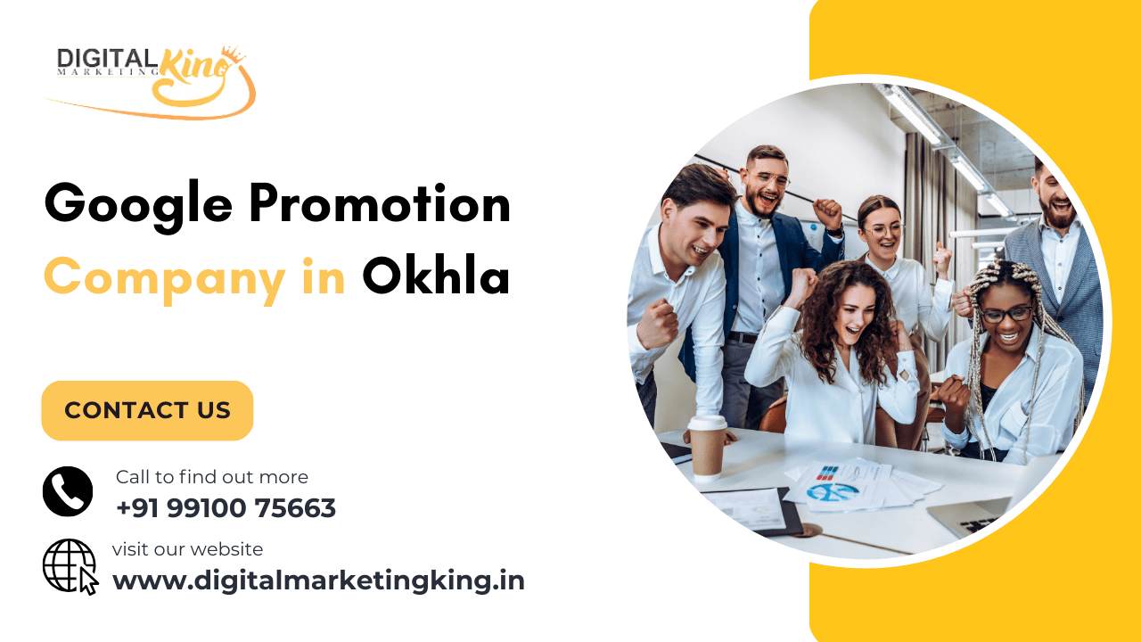 Google Promotion Company in Okhla