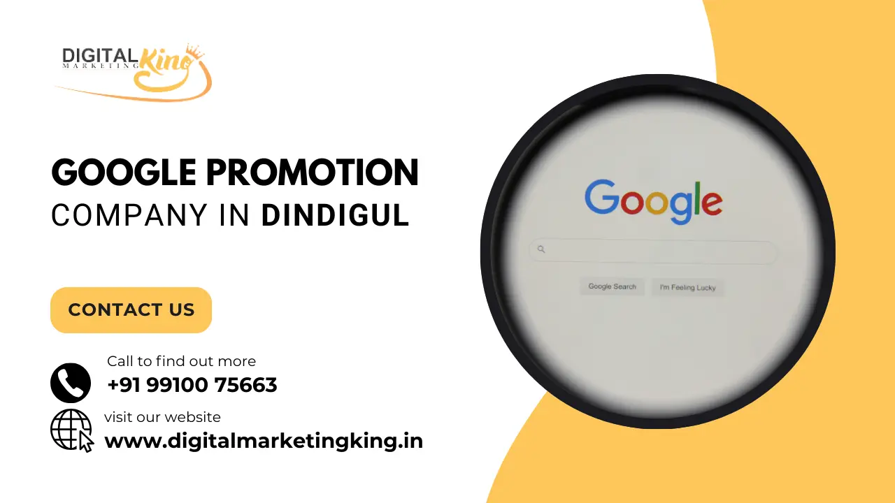 Google Promotion Company in Dindigul