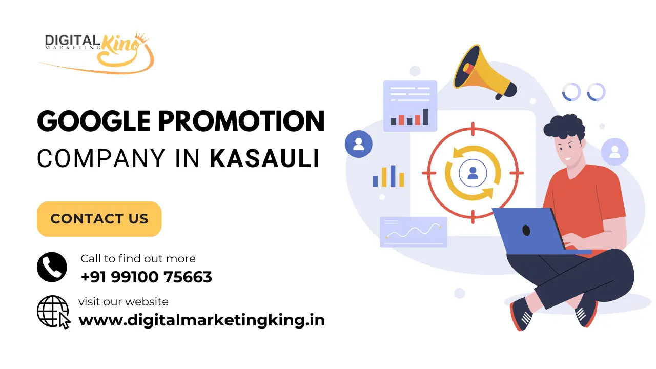 Google Promotion Company in Kasauli