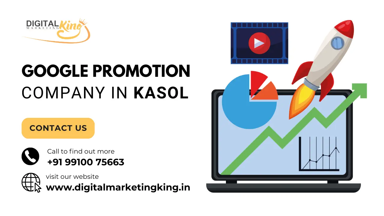 Google Promotion Company in Kasol