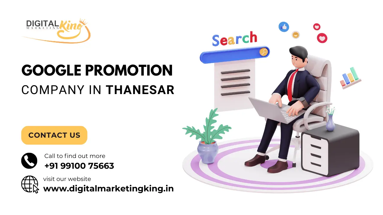 Google Promotion Company in Thanesar