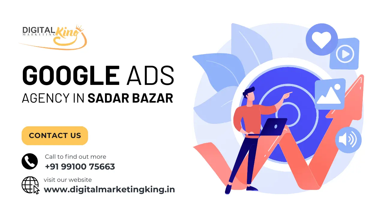 Google Ads Agency in Sadar bazar