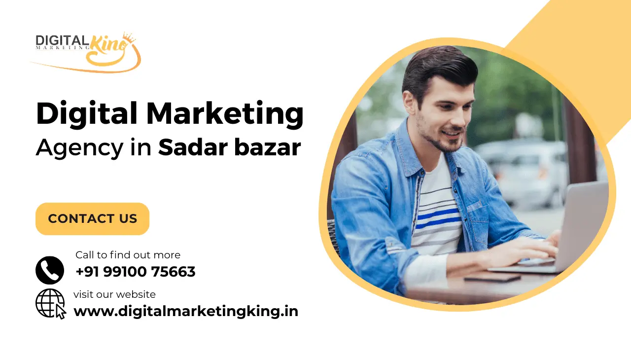 Digital Marketing Agency in Sadar bazar
