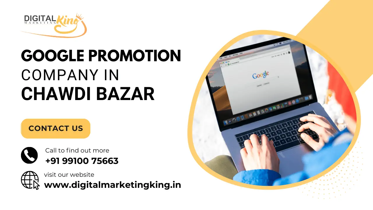 Google Promotion Company in Chawri bazar