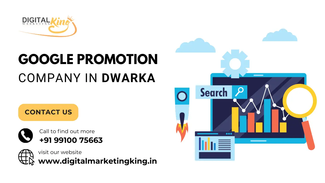 Google Promotion Company in Dwarka