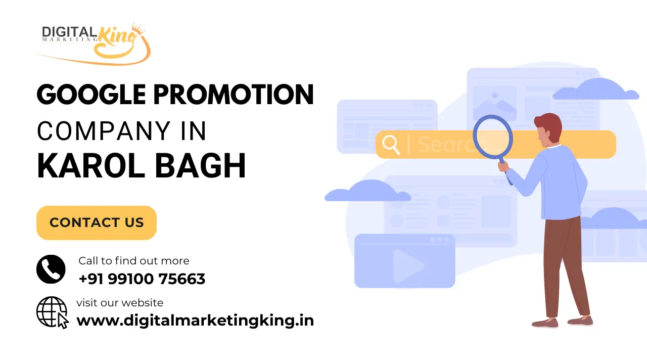 Google Promotion Company in Karol bagh