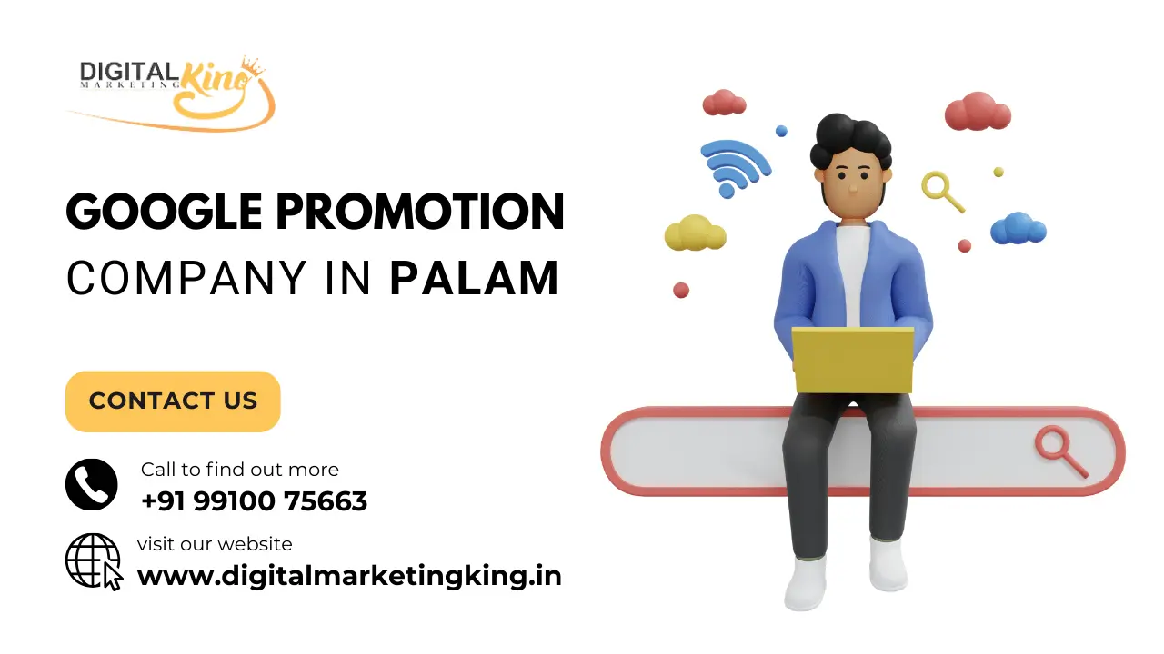 Google Promotion Company in Palam