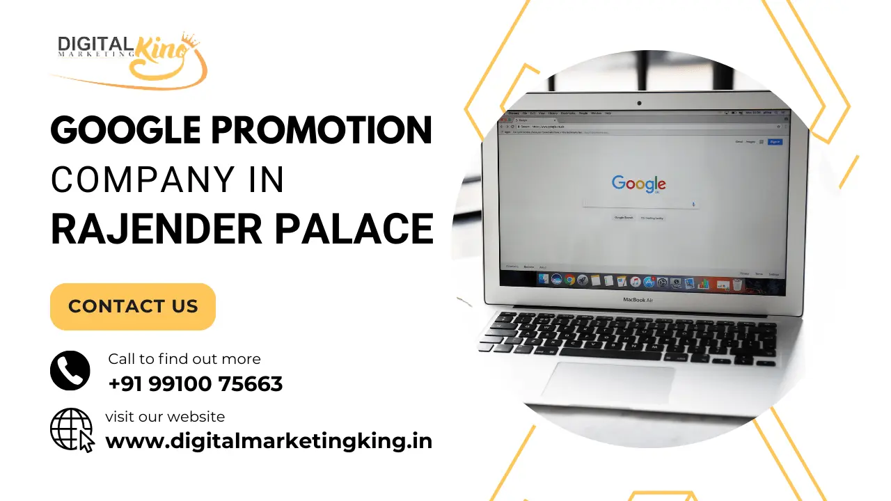 Google Promotion Company in Rajender palace