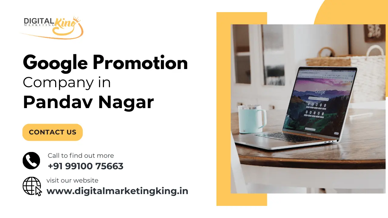 Google Promotion Company in Pandav Nagar