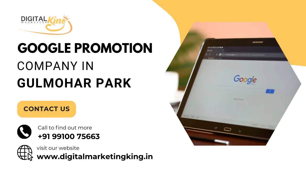 Google Promotion Company in Gulmohar Park