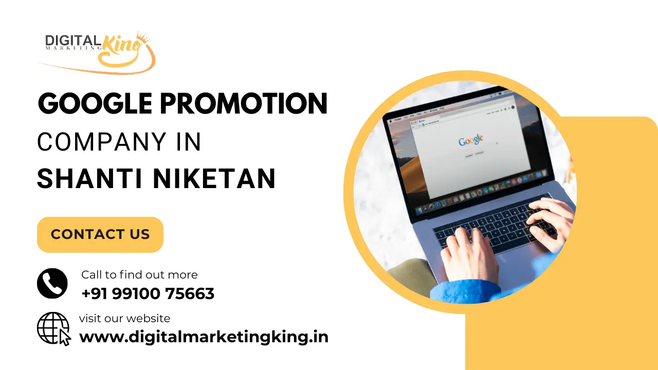 Google Promotion Company in Shanti Niketan