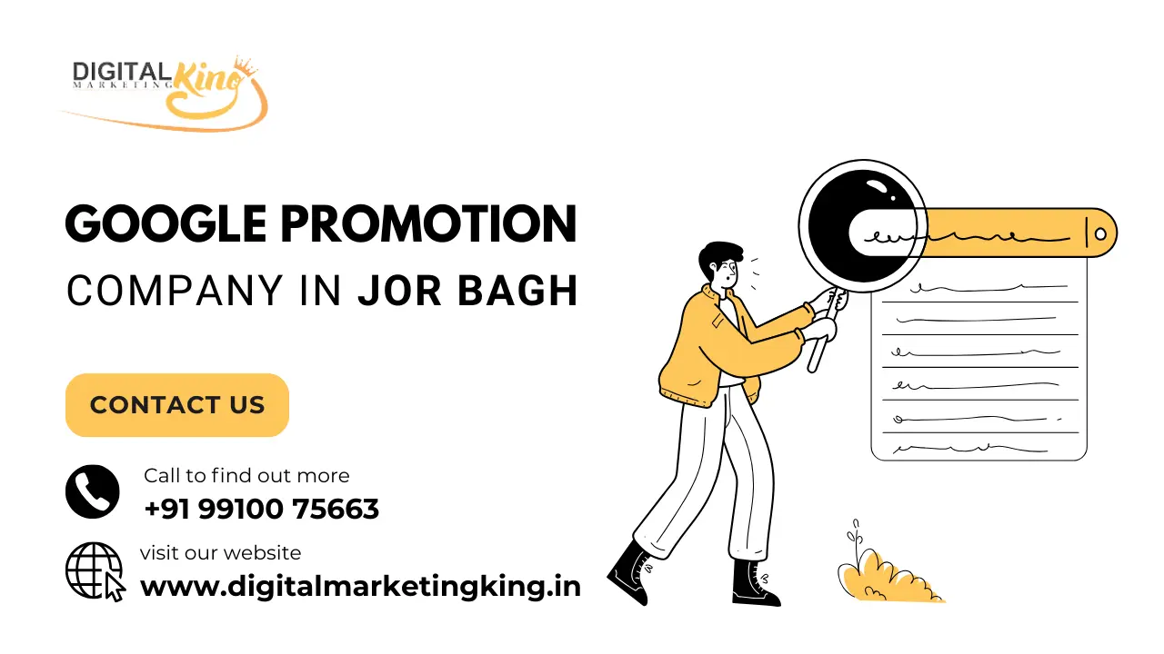 Google Promotion Company in Jor Bagh
