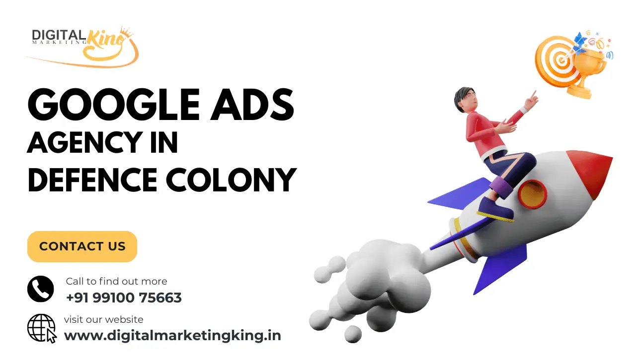 Google Ads Agency in Defence Colony