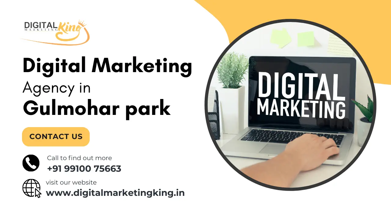 Digital Marketing Agency in Gulmohar Park 