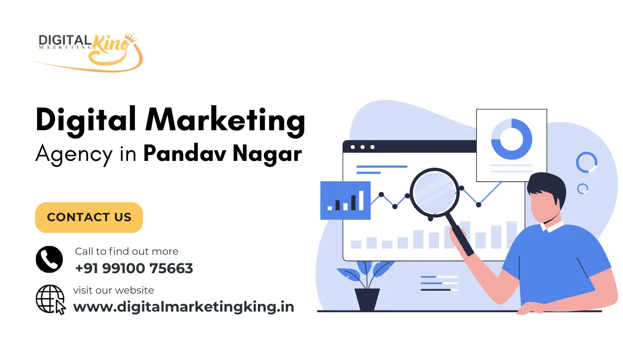 Digital Marketing Agency in Pandav Nagar 