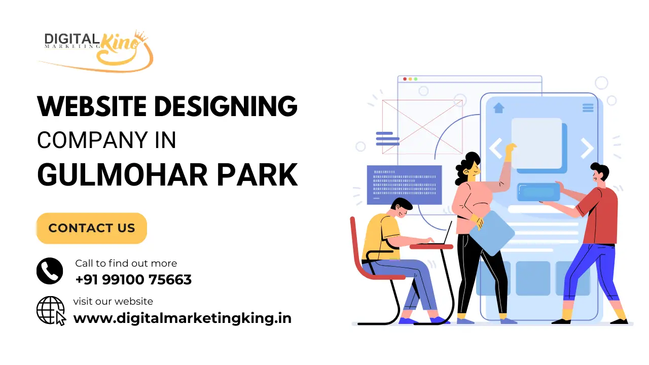 Website Designing Company in Gulmohar Park