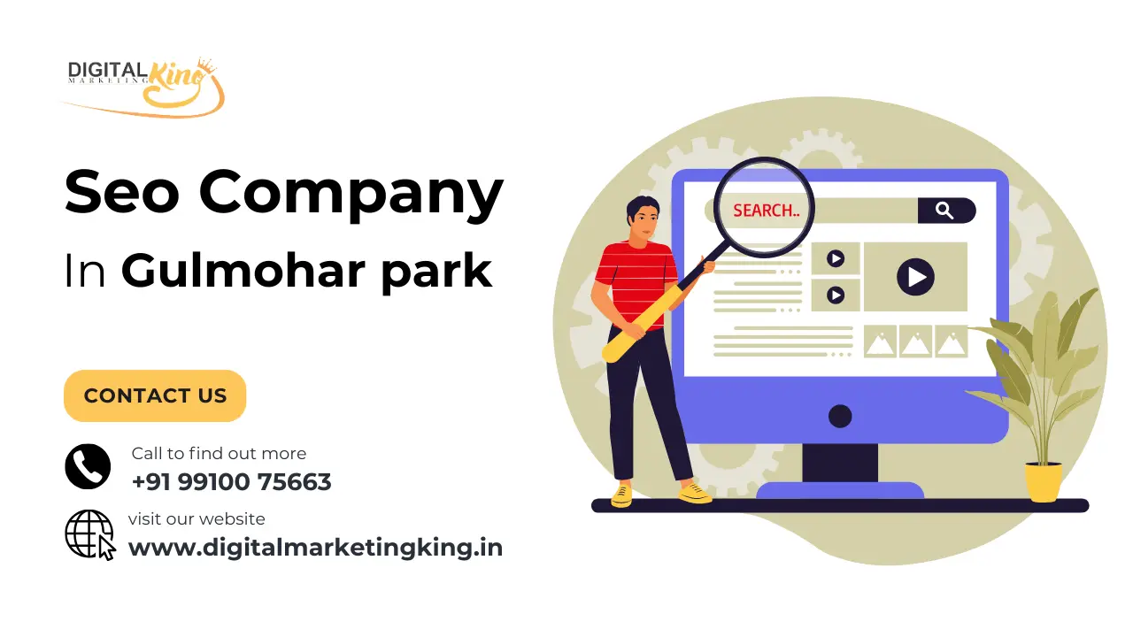 SEO Company in Gulmohar Park