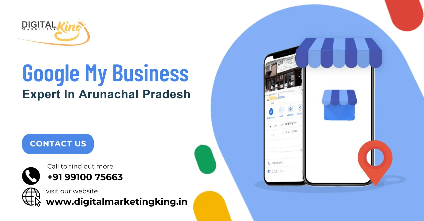 Google My Business Expert in Arunachal Pradesh