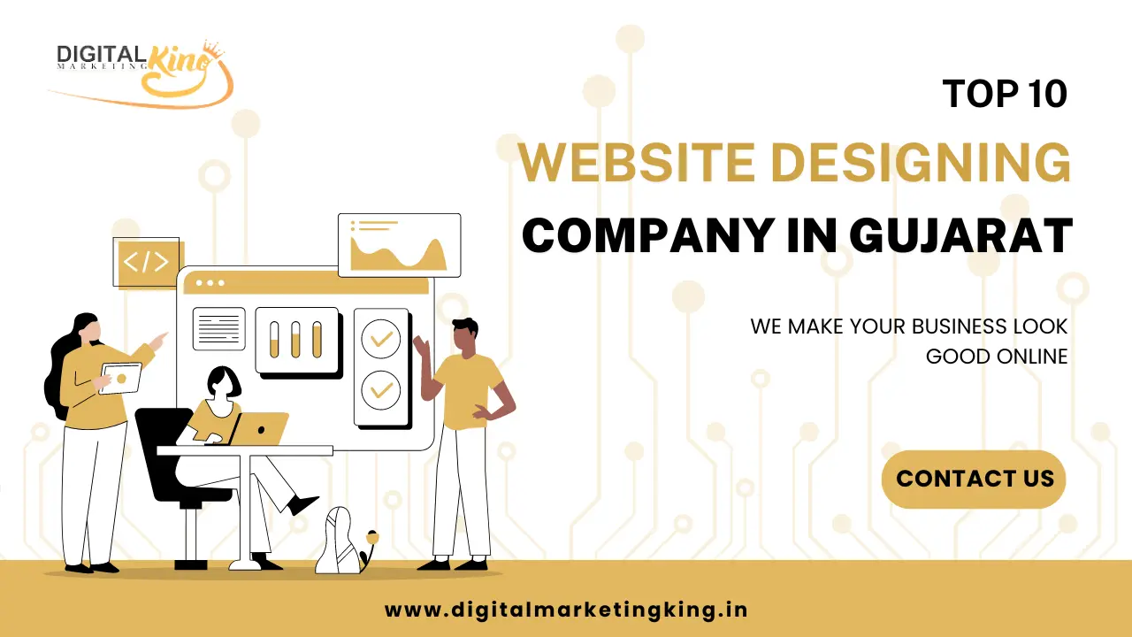 Top 10 Best Website Designing Company in Gujarat