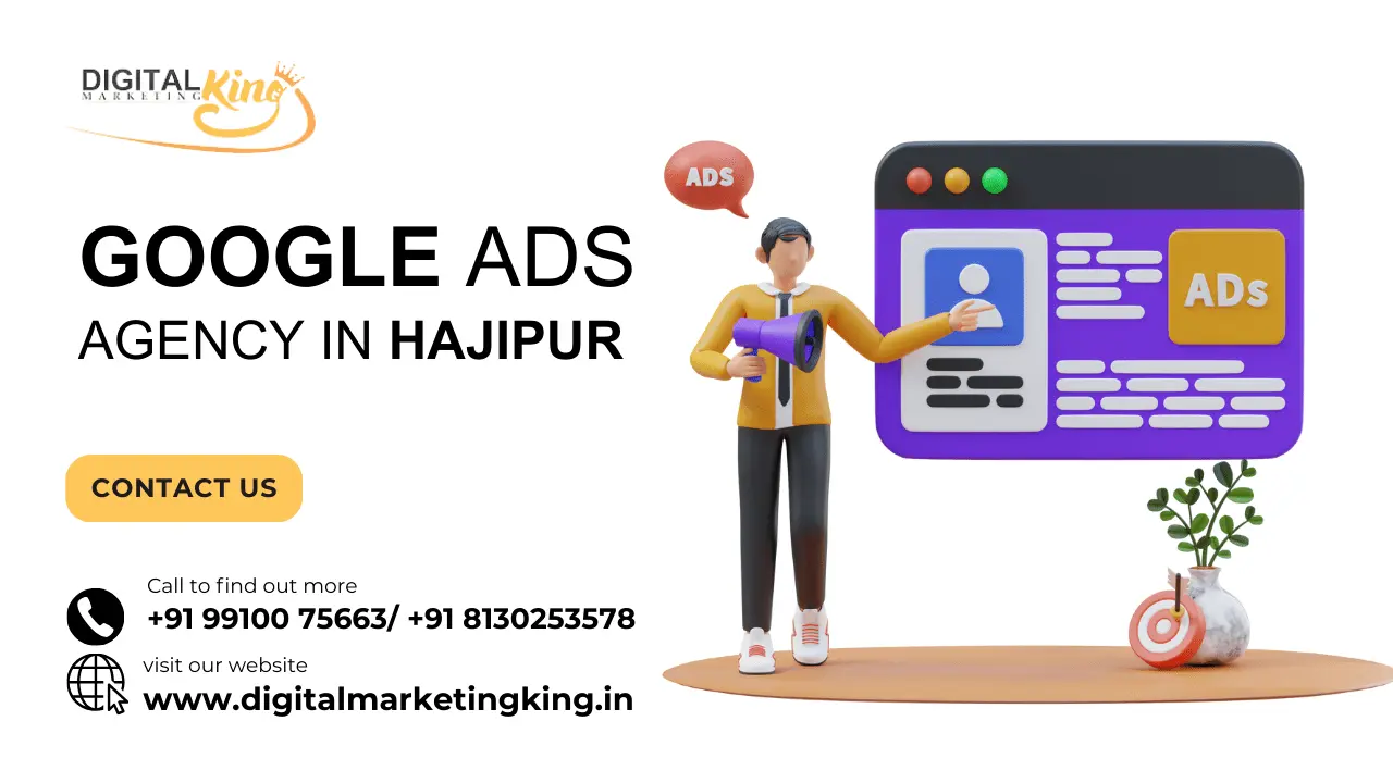 Google Ads Agency in Hajipur