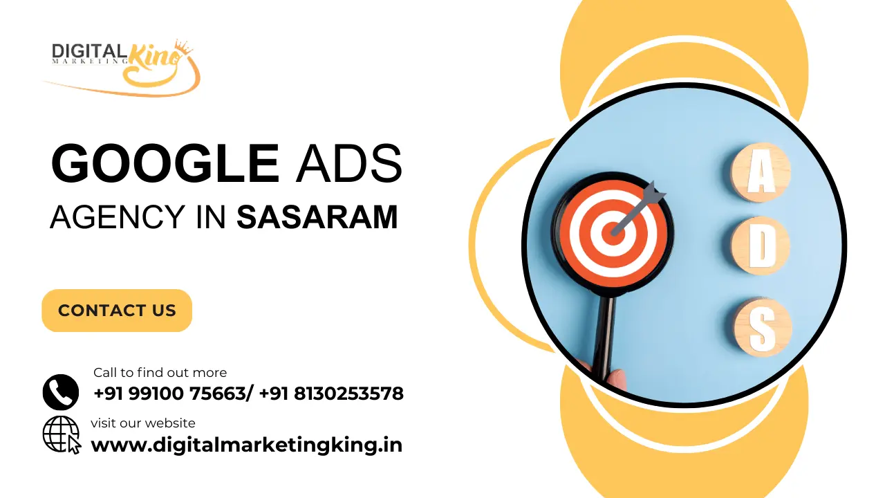 Google Ads Agency in Sasaram